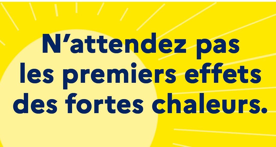 Alerte préfecture chaleur et noyade